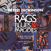 Dickinson: Rags, Blues, Parodies / Peter & Meriel Dickinson