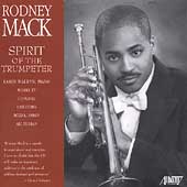 Rodney Mack - Spirit of the Trumpeter