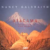 Nancy Galbraith - Attacama - A Collection / Medina, et al