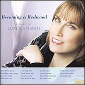 LORI LAITMAN:BECOMING A REDWOOD/EARLY SNOW/DAUGHTERS/ETC