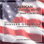American Choral Music for Male Voices -R.Thompson, C.Fussell, J.Harbison, etc / Jameson Marvin(cond), The Harvard Glee Club
