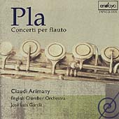 Pla: Concerti per flauto / Arimany, Garcia, English Chamber