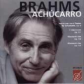 Brahms: Variations, Intermezzi, etc / Joaquin Achucarro