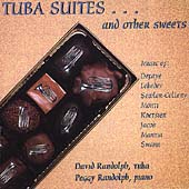 Tuba Suites and Other Sweets / David & Peggy Randolph