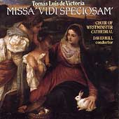 Victoria: Missa Vidi Speciosam / Westminster Cathedral Choir