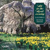 All in the April Evening / Michael Brewer, Laudibus