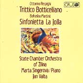 Respighi: Trittico Botticelliano;  Martinu / Valta, et al