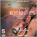 Persian Melodies Vol. 5