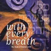 With Every Breath: The Music of Shabbat at BJ