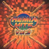 Remix Hits Vol. 3