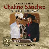 Coleccion Chalino Sanchez y Sus Amigos Vol. 2