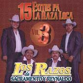 15 Corridos Pa' La Raza Loca Vol. 3