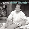 Los Esencial Armando Manzanero
