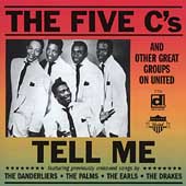 Tell Me: The Five C's & Other Great Groups On United