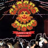 Circus Disco: 25th Anniversary