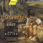 Liszt: Christus / Rilling, Bonde-Hansen, Vermillion, et al