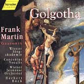 Martin: Golgotha / Boeck, Wiener Singakademie, et al