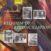 Requiem of Reconciliation / Helmuth Rilling