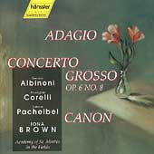 Albinoni: Adagio for Strings;  Corelli, Gluck, et al / Brown