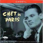 Chet in Paris, Vol. 3: Cheryl