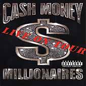 Cash Money Millionaires: Live On Tour [VIDEO]
