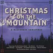 Christmas On The Mountain: A Bluegrass...