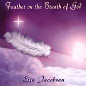 Feather On The Breath Of God