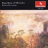 Villa-Lobos: Piano Music / Roberta Rust