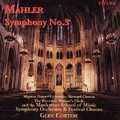 Mahler: Symphony no 3 / Cortese, Dunn, Manhattan School