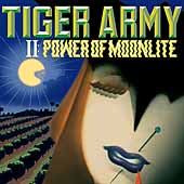 Tiger Army II: Power Of Moonlight