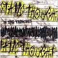 In the Trenches [Digipak]