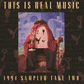 This Is Real Music: 1994 Sampler Take Two