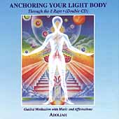 Anchoring Your Light Body: Through the 8 Rays