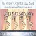 Toe Tapping Dixieland Jazz Vol. 1
