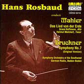 Mahler: Das Lied von der Erde;  Bruckner / Hans Rosbaud