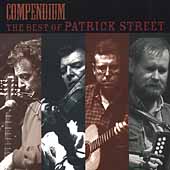 Compendium: The Best Of Patrick Street