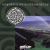 Legends Of The Scottish Fiddle