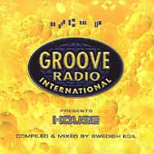 Groove Radio Presents: House