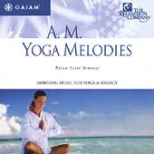A.M. Yoga Melodies