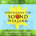 Meditations For Sound Healing