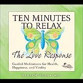 Ten Minutes To Relax: the Love Response