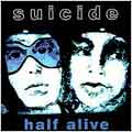 Half Alive [LP]