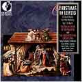 Christmas in Leipzig - Choral Music by Bach /Funfgeld, et al