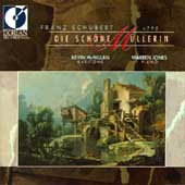 Schubert: Die schone Mullerin / Kevin McMillan