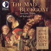 The Mad Buckgoat / Baltimore Consort