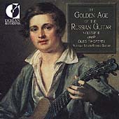 The Golden Age of the Russian Guitar Vol II / Oleg Timofeyev