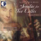 Masse: Sonatas for 2 Cellos, Book 2 / Brandywine Baroque