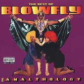 The Best of Blowfly: The Analthology