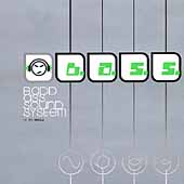 B.A.S.S.: Badd Ass Sound System