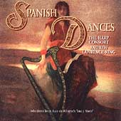 Spanish Dances / Andrew Lawrence-King, The Harp Consort
